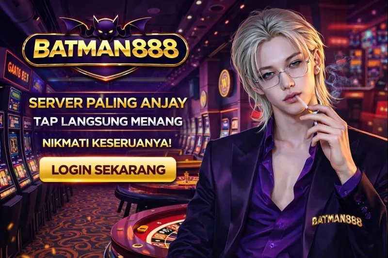 Galeri foto BATMAN888 : Game Online Dengan Bonus Daftar Untuk Member Baru di Jakarta